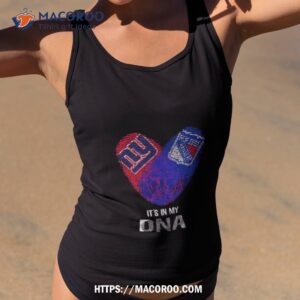 new york giants and new york rangers heart it s in my dna 2023 shirt tank top 2