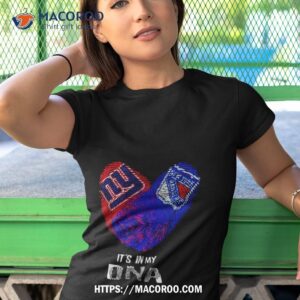 new york giants and new york rangers heart it s in my dna 2023 shirt tshirt 1