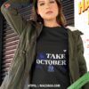 New York Yankees Mlb Take October 2023 Postseason Shirt