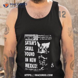news satan s skull found in new mexico shirt tank top