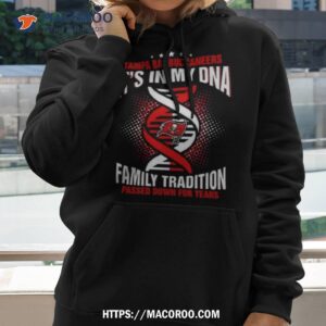 Nfl Tampa Bay Buccaneers It’s In My Dna Family Tradition Passed Down For Years T Shirt