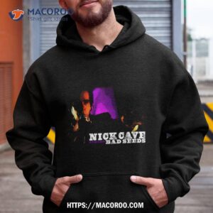 Nick Cave And The Bad Seeds Shirt 1 nick cave and the bad seeds shirt hoodie