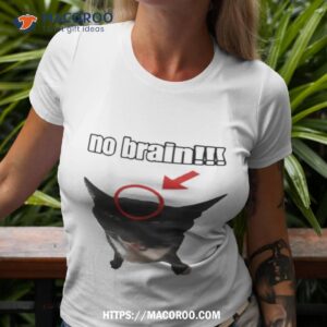 No Brain Cat Shirt