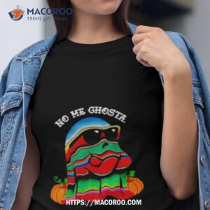 No Me Ghosta Mexican Halloween Ghost Shirt