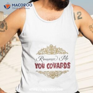 noir merch store romance me you cowards shirt tank top 3