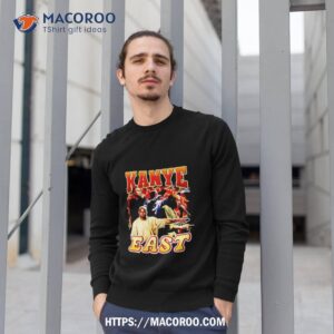 not safe for wear kanye east limited shirt sweatshirt 1