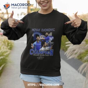 novak djokovic champion grand slam 2023 signature shirt sweatshirt
