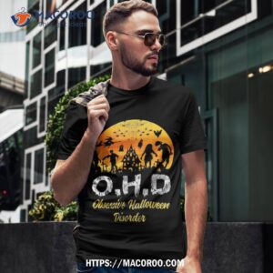 o h d funny obsessive halloween disorder costume shirt tshirt