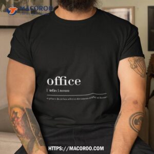 Office Funny Definition Shirt