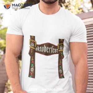 oktoberfest lederhosen costume cute german bavarian shirt tshirt