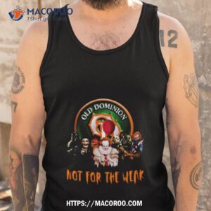 old dominion freight line not for the weak horror character t shirt tank top