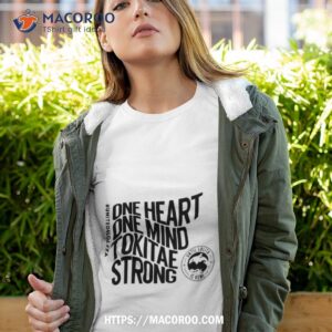 One Heart One Mind Tokitae Strong Shirt