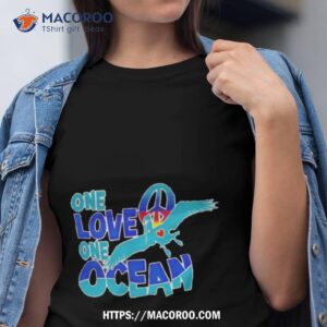 One Love One Ocean Shirt