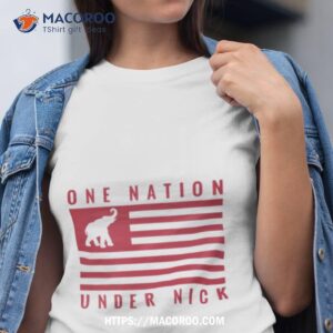 One Nation Under Nick Shirt