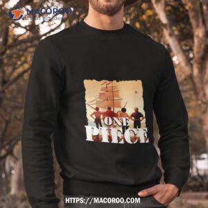 one piece 2023 one piece live action shirt sweatshirt