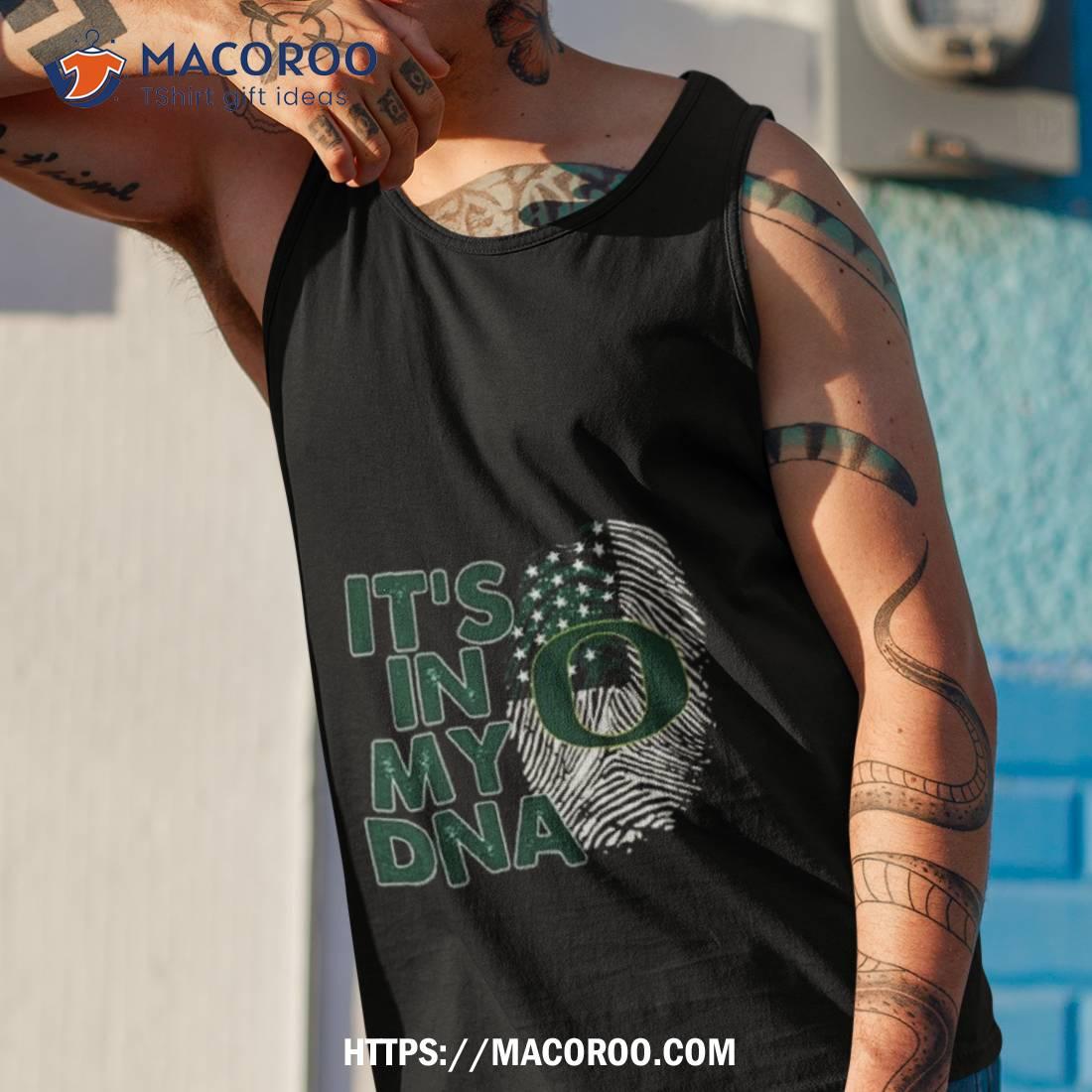 Oregon Ducks Football 2023 It’s In My Dna Shirt Oregon Ducks Football 2023 It’s In My Dna Shirt