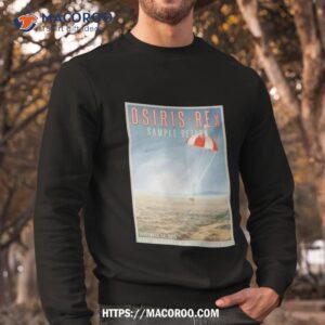 Osiris Rex Sample Return Shirt 2 osiris rex sample return shirt sweatshirt