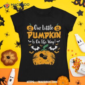 our little pumpkin is on the way halloween pregnancy reveal shirt tshirt 1