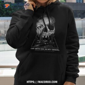 Paleface Swiss Merch Lay With Me In My Grave Charity Shirt 1 paleface swiss merch lay with me in my grave charity shirt hoodie