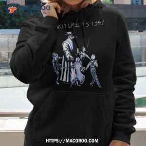 party like it s 1347 again shirt hoodie 2