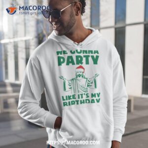 Party Like It’s A Christmas Birthday Shirt