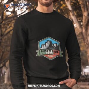 Passo Di Gavia Italy Shirt 2 passo di gavia italy shirt sweatshirt