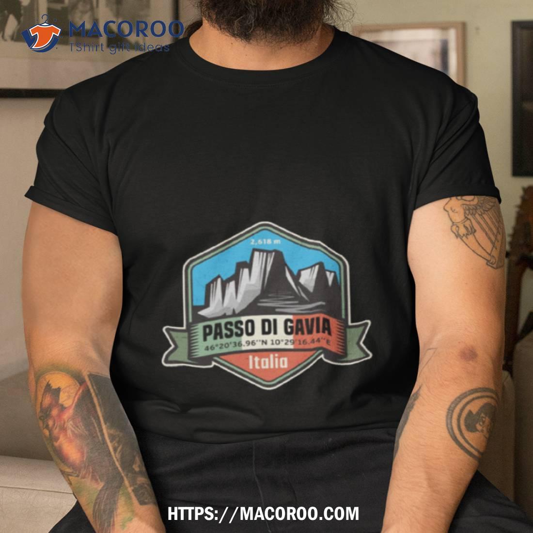 Passo Di Gavia Italy Shirt Passo Di Gavia Italy Shirt