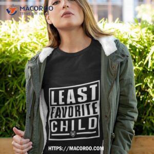 Patchops Least Favorite Child Shirt