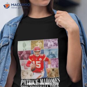 patrick mahomes kansas city the football eras tour shirt tshirt