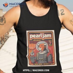 pearl jam with inhaler sept 7 2023 united center chicago il poster tonight shirt tank top 3