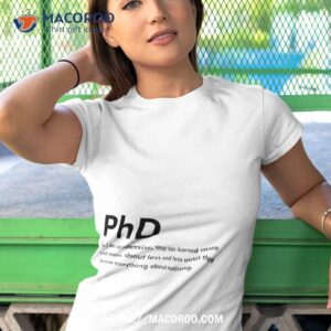 phd definition shirt tshirt 1