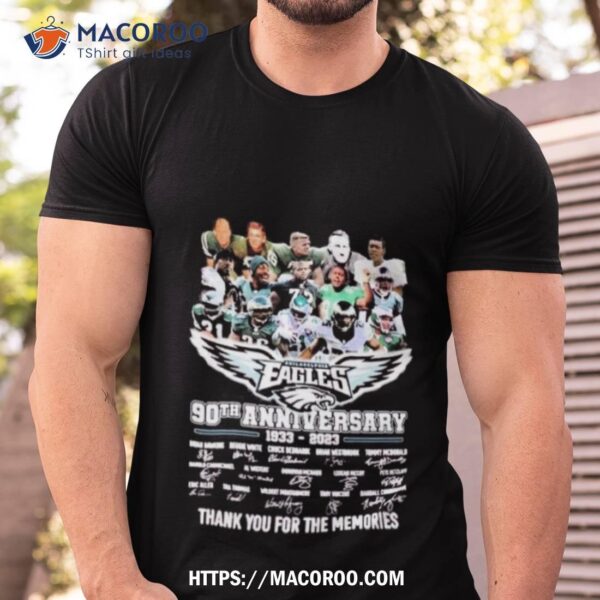 Philadelphia Eagles 90th Anniversary 1933 2023 Thank You For The Memories Signatures Photo Design Shirt
