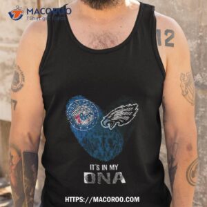philadelphia eagles and philadelphia 76ers heart it s in my dna 2023 t shirt tank top