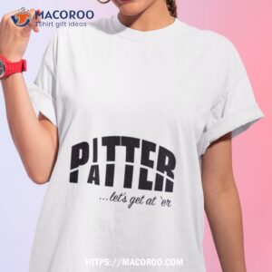 Pitter Patter Shirt