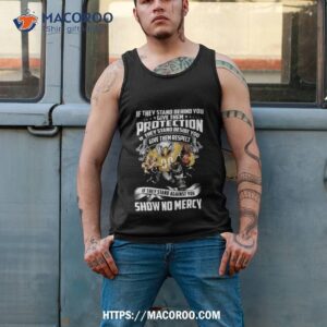 pittsburgh steelers if they stand behind you give them protection if they stand beside you give them respect shirt tank top 2