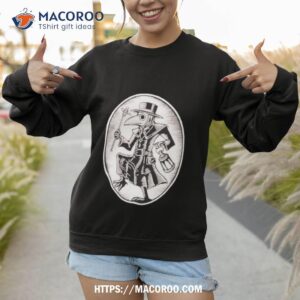 plague doctor frame shirt sweatshirt 1