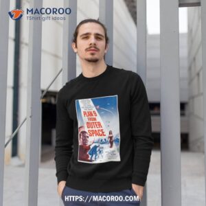plan 9 from outer space shirt sweatshirt 1
