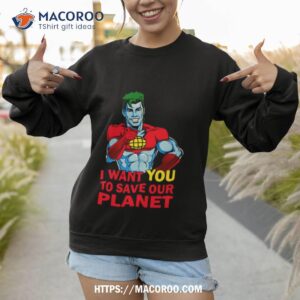 planeteer call shirt sweatshirt 1