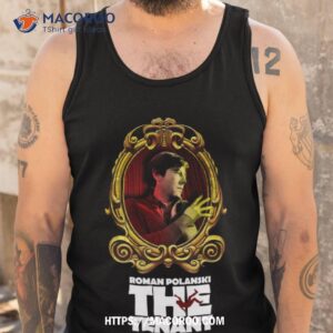 polanski s the tenant shirt tank top