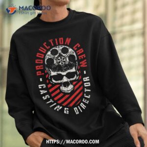 production crew casting director movie film halloween skull shirt sweatshirt