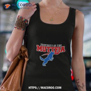 Property Of The Muttfia Shirt