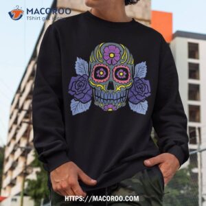 puple sugar skull flowers dia de muertos halloween mexican shirt sweatshirt