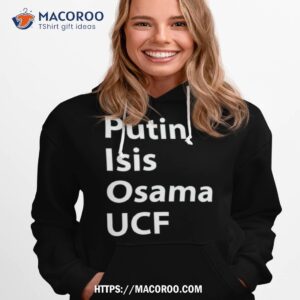 putin isis osama ucf shirt hoodie 1