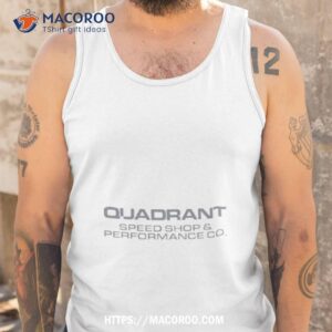 quadrant speed shop and performance co shirt tank top