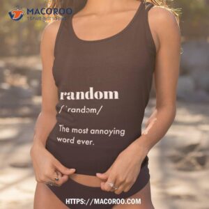 Random Word Definition Shirt