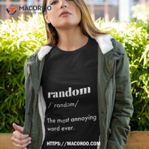 Random Word Definition Shirt
