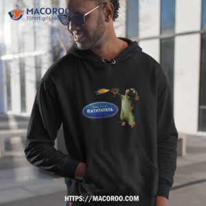 ratatouille but funny ratatata meme shirt hoodie 1