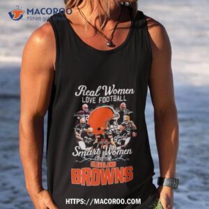 real women love football smart women love the cleveland browns players 2023 season signatures shirt tank top