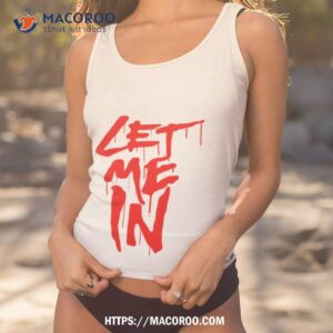 red text the fiend let me in shirt tank top 1