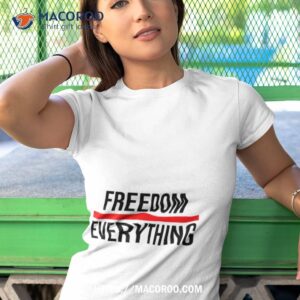 reedom over everything shirt tshirt 1